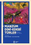 Manzum Din&icirc;-Edeb&icirc; T&uuml;rler (Metin ve Şerh)