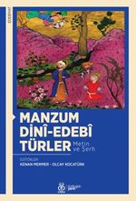 Manzum Dinî-Edebî Türler (Metin ve Şerh)