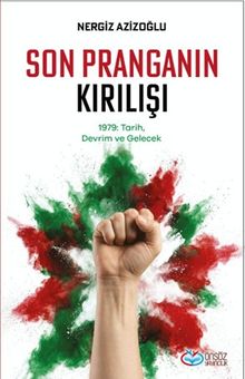 Son Pranganın Kırılışı