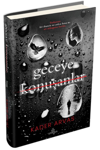 Geceye Konuşanlar 1 (Ciltli)