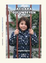 Acılara Gülümseyen Anılarım