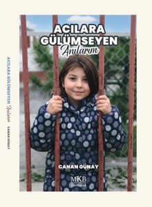 Acılara Gülümseyen Anılarım