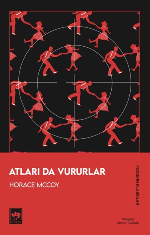 Atları Da Vururlar