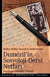 Dumezil'in Sosyoloji Dersi Notları & Belkıs Halim Vassaf'ın Defterinden