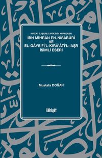 Kıraat-i Aşere Tarikinin Kurucusu