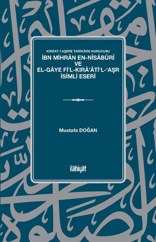 Kıraat-i Aşere Tarikinin Kurucusu