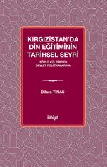 Kırgızistan'da Din Eğitiminin Tarihsel Seyri