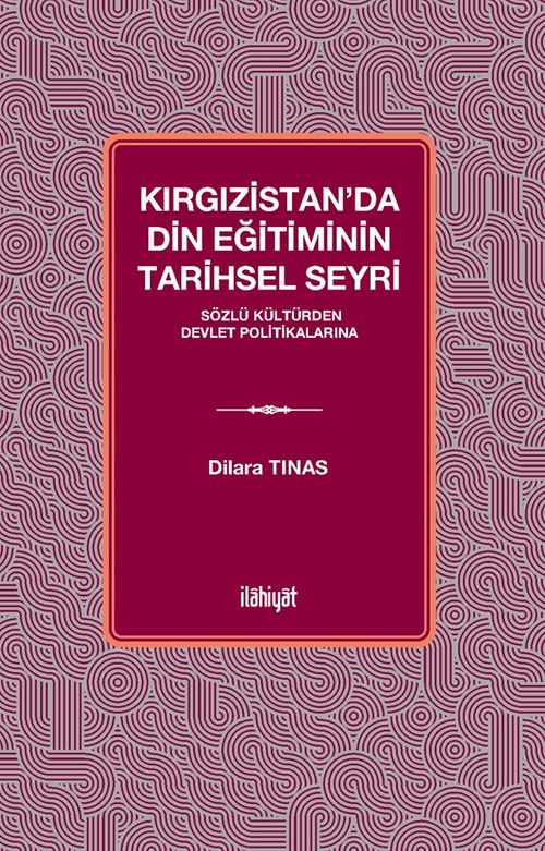Kırgızistan'da Din Eğitiminin Tarihsel Seyri
