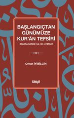 Başlangıçtan Günümüze Kur'an Tefsiri