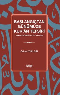 Başlangıçtan Günümüze Kur'an Tefsiri