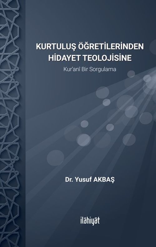 Kur'an'da Hidayet Teolojisi