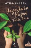 Hayallerin Hasadı & T&uuml;lin Akın