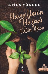 Hayallerin Hasadı & Tülin Akın