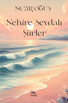 Nehire Sevdalı Şiirler