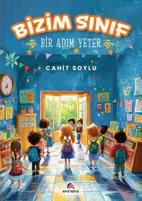 Bizim Sınıf & Bir Adım Yeter