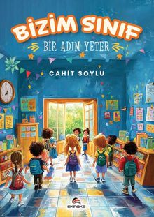 Bizim Sınıf & Bir Adım Yeter