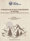 Turanlılar ve Pan-Turanizm'in El Kitabı