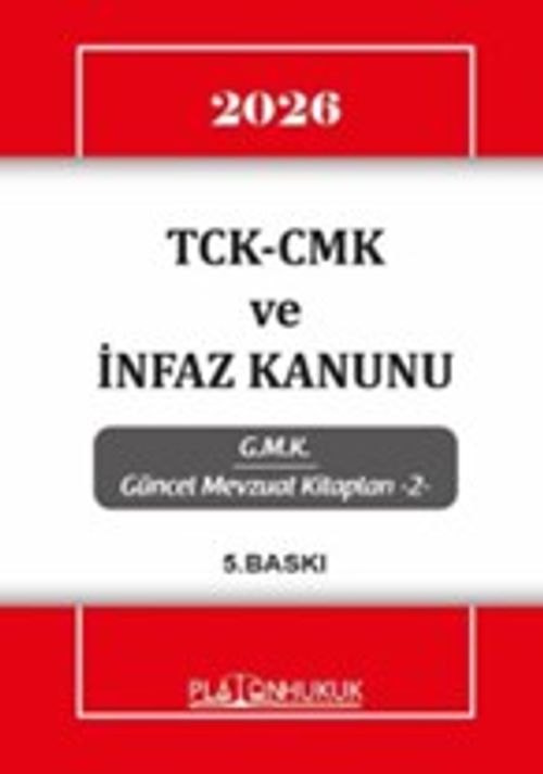 Tck-Cmk ve İnfaz Kanunu