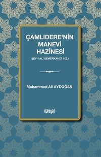 Çamlıdere'nin Manevi Hazinesi
