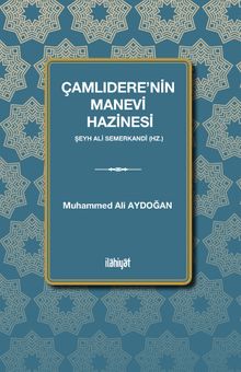 Çamlıdere'nin Manevi Hazinesi