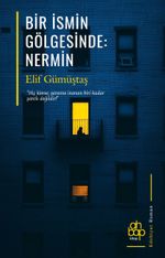 Bir İsmin Gölgesinde: Nermin
