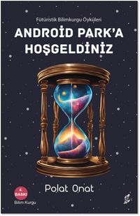 Android Park'a Hoş Geldiniz