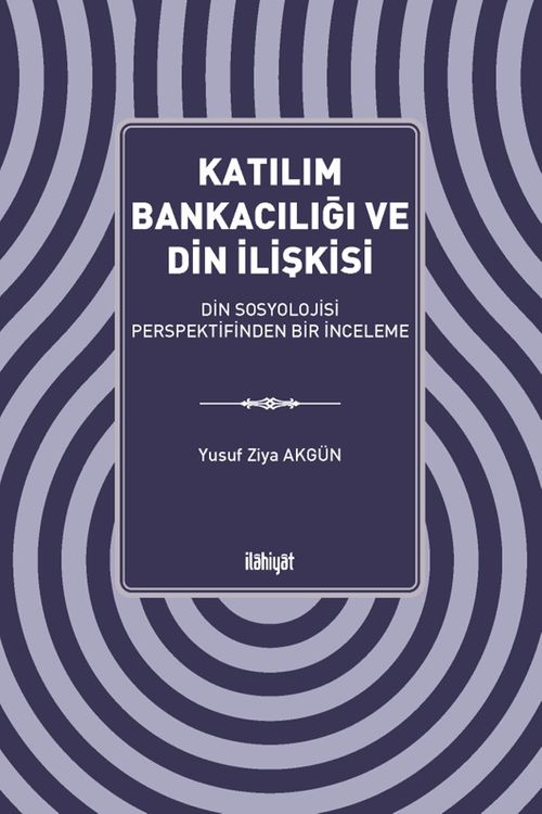 Katılım Bankacılığı ve Din İlişkisi
