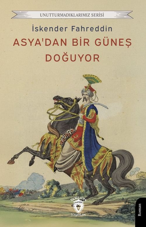 Asya'dan Bir Güneş Doğuyor