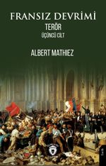 Fransız Devrimi Terör (Üçüncü Cilt)