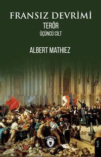 Fransız Devrimi Terör (Üçüncü Cilt)