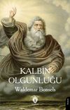 Kalbin Olgunluğu