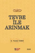 Tevbe İle Arınmak