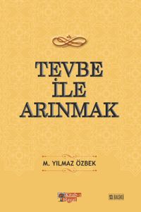 Tevbe İle Arınmak
