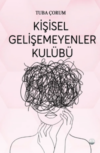 Kişisel Gelişemeyenler Kulübü
