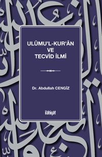 Ulûmu'l-Kur'an ve Tecvid İlmi