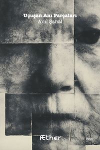 Uçuşan Anı Parçaları