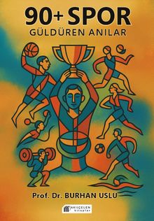 90+ Spor Güldüren Anılar