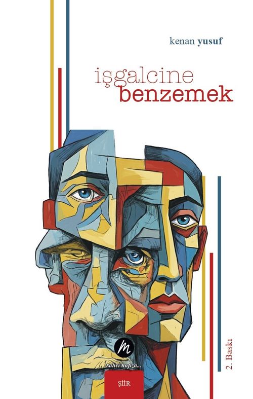 İşgalcine Benzemek