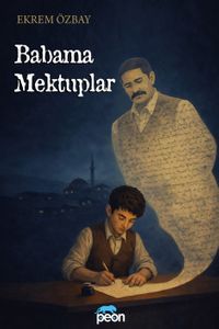 Babama Mektuplar