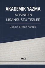 Akademik Yazma Açısından Lisansüstü Tezler