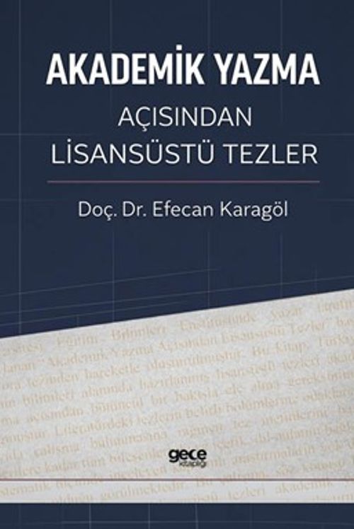 Akademik Yazma Açısından Lisansüstü Tezler