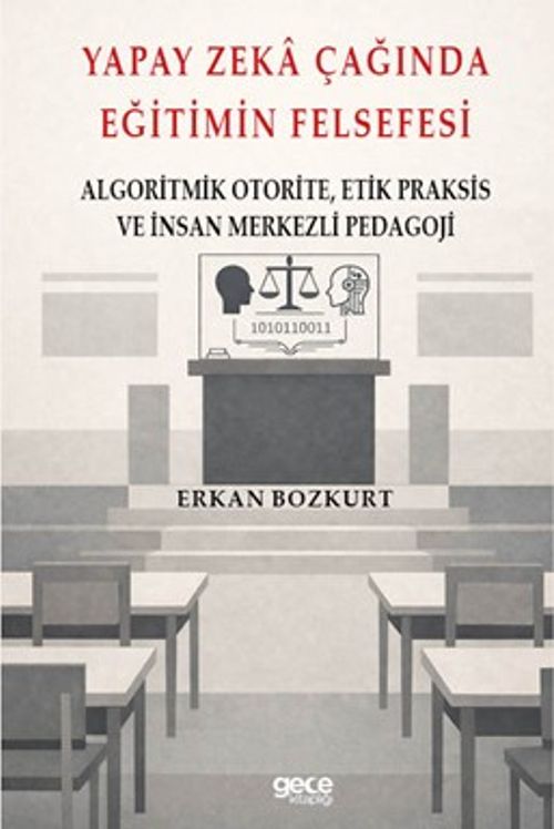 Yapay Zeka Çağında Eğitimin Felsefesi