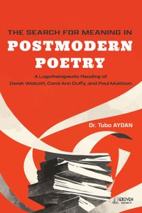 The Search For Meaning In Postmodern Poetry