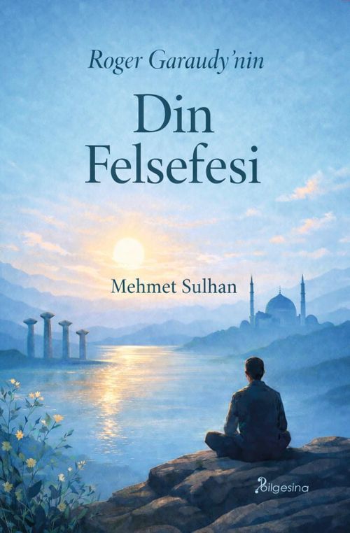 Roger Garaudy'nin Din Felsefesi