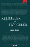 Kelimeler ve G&ouml;lgeler