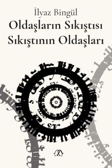 Oldaşların Sıkıştısı Sıkıştının Oldaşları