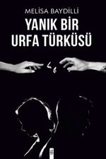 Yanık Bir Urfa Türküsü