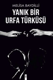 Yanık Bir Urfa Türküsü