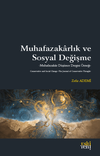 Muhafazakarlık ve Sosyal Değişme