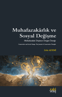 Muhafazakarlık ve Sosyal Değişme